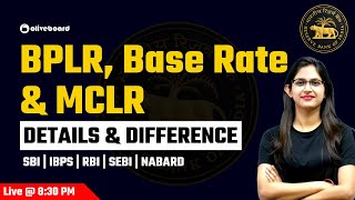 BPLR, Base Rate & MCLR | Details & Difference | SBI | IBPS | RBI | SEBI | NABARD | By Sushmita Ma'am