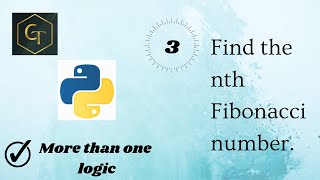 Python Tutorial | Find Nth Fibonacci Number | Python Tutorial for Beginners | #ghcodingtechnique