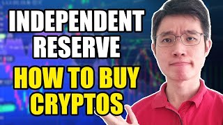 How To Buy Cryptos With Independent Reserve | Step By Step Tutorial