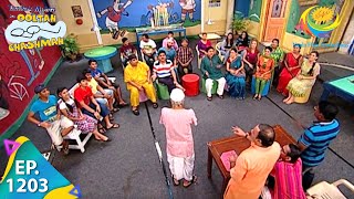 Taarak Mehta Ka Ooltah Chashmah - Episode 1203 - Full Episode