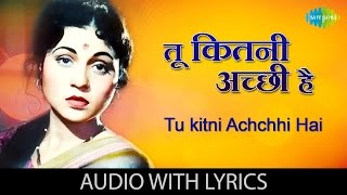 Tu Kitni Achhi Hai With Lyricsतू कितनी अच्छी गाने के बोल Raja Aur Runk Sanjeev Kumar Nazima