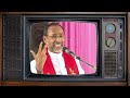 നിത്യ സുഖം ലഭിക്കാൻ fr. davis chiramel ലൂക്ക 16 19 31 testimony witness jesus bible