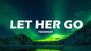 🍃 Let Her Go - Passenger (Lyrics) | Jaymes Young, Ed Sheeran (Mix)