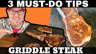 3 Easy Tips for Steaks on the Griddle