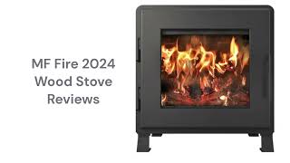 HvacRepairGuy 2024 MF Fire Brand Wood Stove Reviews