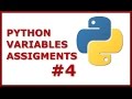 How to Use Assignments and Variables in Python 3.5: Basic Python Tutorial for Total Beginners #4
