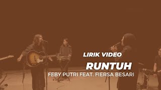 Runtuh Feby Putri feat Fiersa Besari Cover Lirik Lagu unofficial