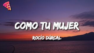 Rocío Dúrcal — Como Tu Mujer