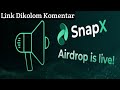 SnapX Airdrop 🚀(Link Dikolom Komentar) #airdrop #airdrophunter #crypto #bnb #koinmicin #cuan