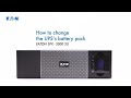 How to change the UPS's battery pack - Eaton 5PX 3000 3U