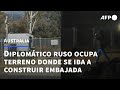 Diplomático ruso en Australia ocupa terreno previsto para construcción de embajada | AFP