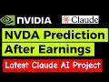 NVDA Nvidia After Earnings Prediction | Project using Claude AI |