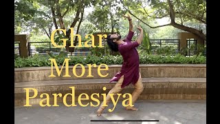GHAR MORE PARDESIYA / Dance Cover (Re-created by Devesh Mirchandani)