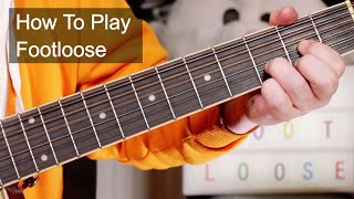 'Footloose' (Acoustic Version) Kenny Loggins Guitar Lesson