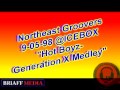 north east groovers 9 5 98 hotboyz