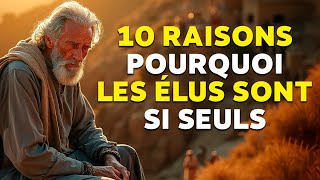 Pourquoi Les Élus de Dieu Se Sentent Seuls (Motivation Chrétienne)