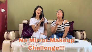 No Mirror Makeup Challenge w/d @varshathapa1427 || Kalash Thapa