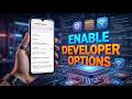 How to Enable Developer Options on Samsung Galaxy A15 – Complete Step by Step Guide