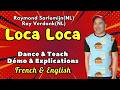 Loca Loca Line Dance (Dance & Teach / Démo & Explications / French & English)