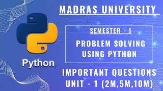 Madras University Python semester 1 important questions #madrasuniversity #semester1 #python