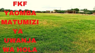 SHIRIKISHO LA SOKA (FKF )TAWI LA TANA RIVER  LAOMBA HOLA STADIUM KUTUMIWA KWA COAST REGIONAL LEAGUE