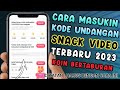 PASTI BERHASIL ! CARA MASUKIN KODE UNDANGAN SNACK VIDEO TERBARU 2023