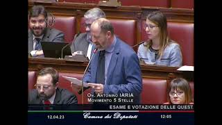 Antonino Iaria - M5S Camera - intervento in Aula | 12/04/2023