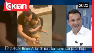 Rudina - Erion Veliaj: Jeta ime si baba! (07 Shtator 2020)