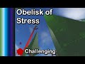 Obelisk of Stress (OoS) Guide - JToH XXL