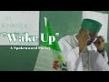 “WAKE UP” (Spoken word poetry by E-INSPIRE)