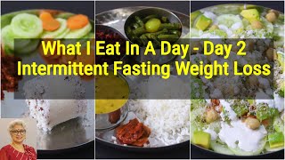 What I Eat In A Day For Weight Loss - Diet Plan To Lose Weight Fast - Intermittent Fasting - Day 2