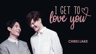 Chris x Jake - I Get to Love You