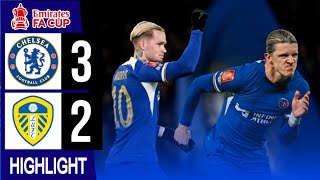 CHELSEA VS LEEDS UNITED (3-2) FA CUP 2023/2024 | MUDRYK SCORE! CONOR GALLAGHER IN STOPPAGE TIME