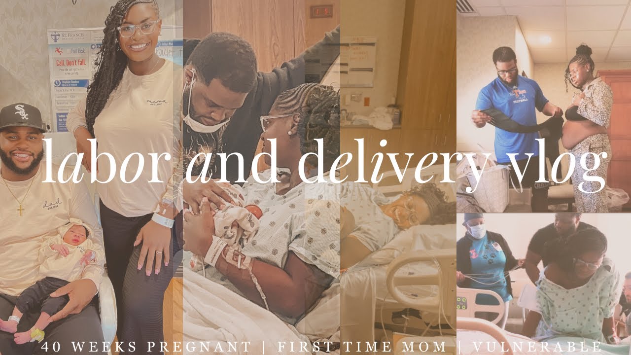 Raw Unfiltered Labor Delivery Vlog First Time Mom 40 Weeks