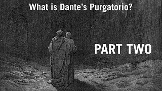What is Dante's Purgatorio? | Overview & Summary!