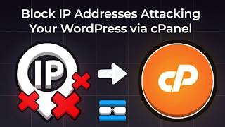 How to Block IP Addresses Attacking Your WordPress via cPanel