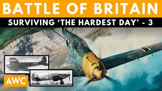 The Luftwaffe turns back - The Hardest Day of the Battle of Britain Part 3 (Finale!)