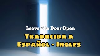 Leave The Door Open - Bruno Mars Letra Español/Ingles