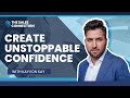 Create Unstoppable Confidence With Kayvon Kay