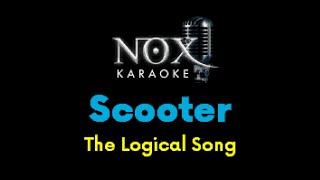 Scooter - The Logical Song - NOX Karaoke (Duet Version)