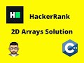 2D Arrays || HackerRank Solution