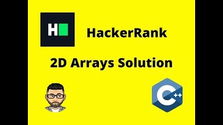 2D Arrays || HackerRank Solution