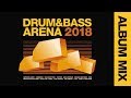 Drum&BassArena 2018 Album Mix