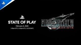 Final Fantasy VII Rebirth - State of Play | PS5 Games