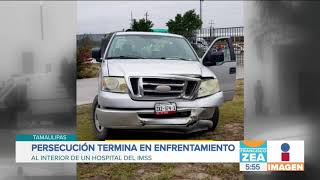 Persecución termina en un enfrentamiento al interior de un hospital del IMSS | Francisco Zea