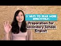 3 Ways to Read More Effectively: Preparation for Secondary School English