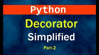 Python Decorator-- How to write -- Simplified--- in Bengali