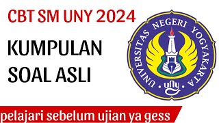 KUMPULAN SOAL ASLI CBT SM UNY #UNY2024