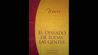 EL DESEADO DE TODAS LAS GENTES CAPITULO 76