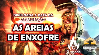 NEW WORLD - DIVULGADA A DATA DA ATUALIZAÇÃO DAS AREIAS DE ENXOFRE - EVENTO DE XP